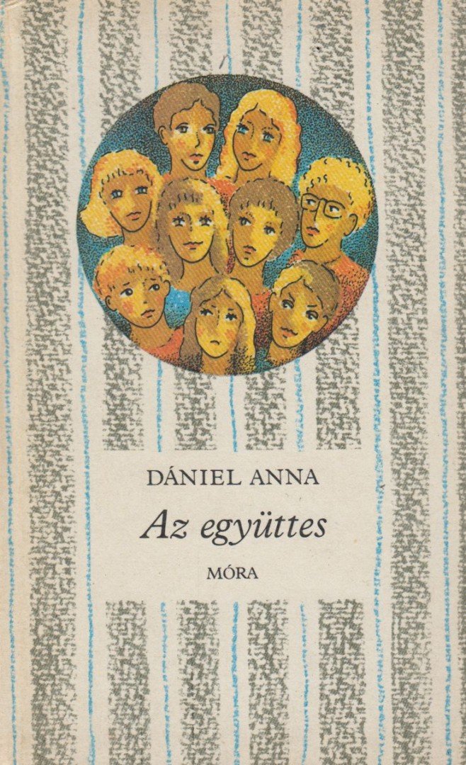 Dániel Anna - Az együttes [antikvár]