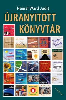 Hajnal Ward Judit - Újranyitott könyvtár [eKönyv: epub, mobi]