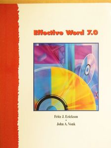 Fritz J. Erickson - Effective Word 7.0 [antikvár]