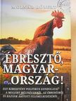 Bacsi Irma - Ébresztő, Magyarország! [antikvár]