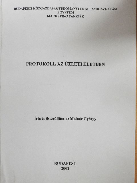 Molnár György - Protokoll az üzleti életben [antikvár]