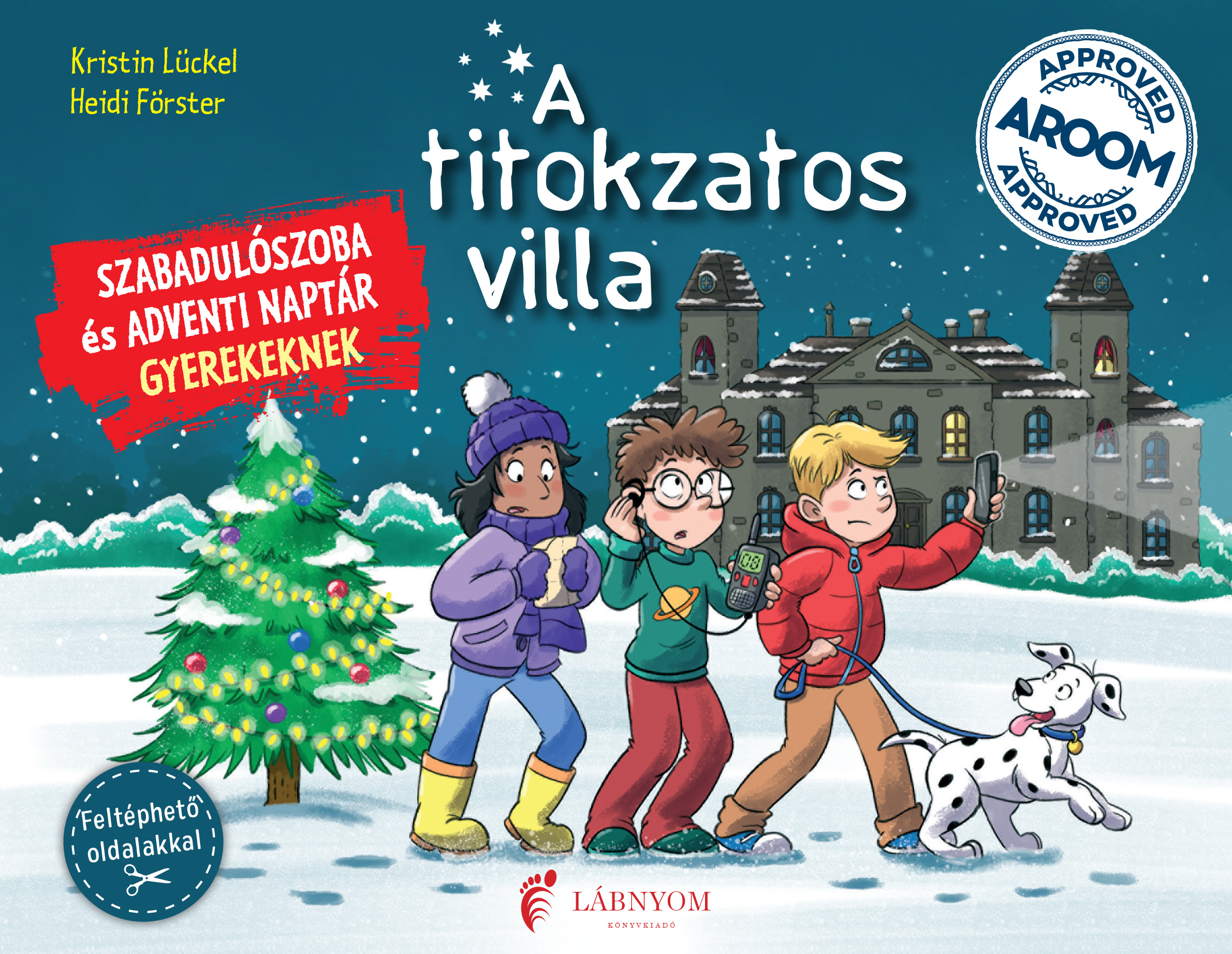 Kristin Lückel-Heidi Förster - A titokzatos villa