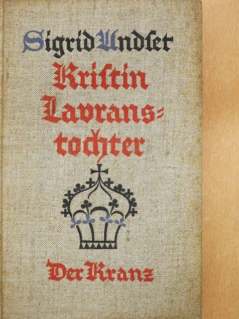 Sigrid Undset - Kristin Lavranstochter (gótbetűs) [antikvár]