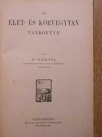 Dr. Hári Pál - Az élet- és kórvegytan tankönyve [antikvár]