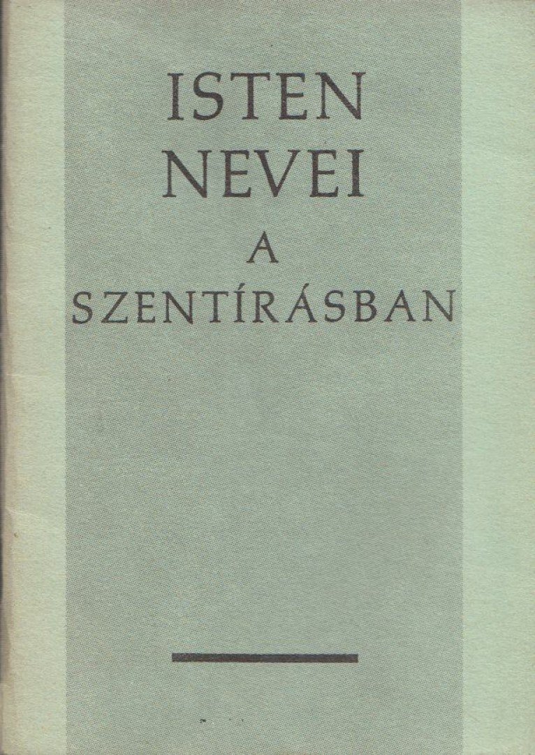 Isten nevei a Szentírásban [antikvár]