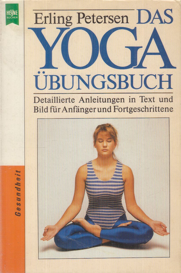 Petersen, Erling - Das Yoga Übungsbuch [antikvár]