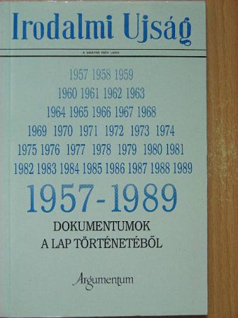 Aczél Tamás - Irodalmi Ujság 1957-1989 [antikvár]