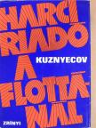 N. G. Kuznyecov - Harci riadó a flottánál [antikvár]