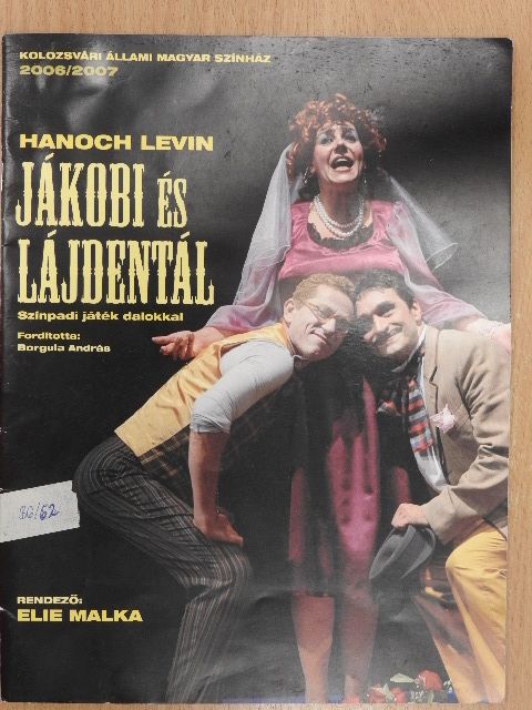 Hanoch Levin - Hanoch Levin: Jákobi és lájdentál [antikvár]