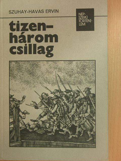 Szuhay-Havas Ervin - Tizenhárom csillag [antikvár]