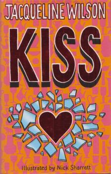 Jacqueline Wilson - Kiss [antikvár]
