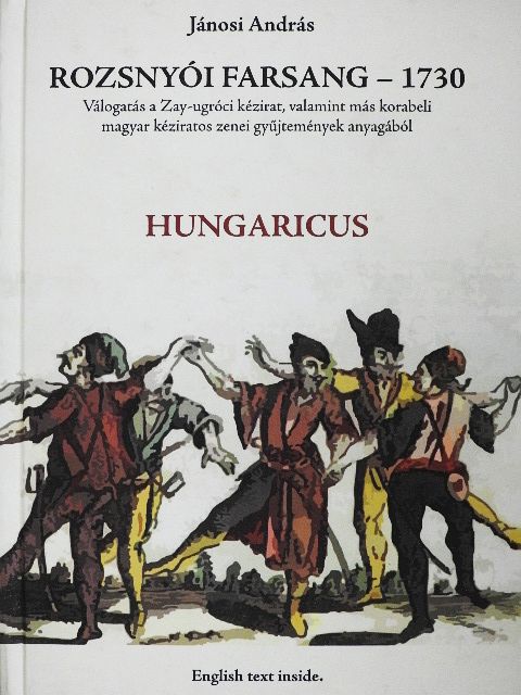 Andrási János - Rozsnyói farsang - 1730/HUNGARICUS [antikvár]