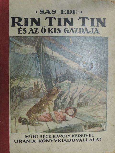 Sas Ede - Rin-Tin-Tin és az ő kis gazdája [antikvár]