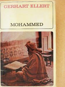 Gerhart Ellert - Mohammed [antikvár]