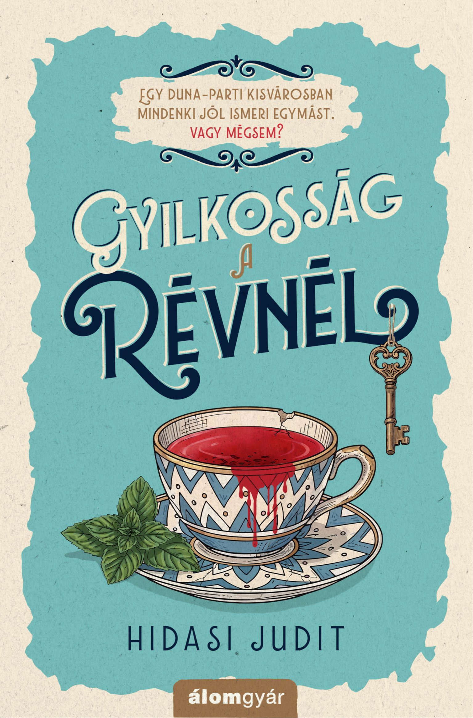 Hidasi Judit - Gyilkosság a révnél - Révligeti bűnügyek 1. [eKönyv: epub, mobi]