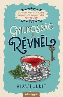 Hidasi Judit - Gyilkosság a révnél - Révligeti bűnügyek 1. [eKönyv: epub, mobi]