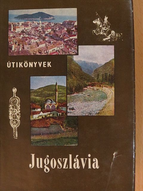 Bács Gyula - Jugoszlávia [antikvár]