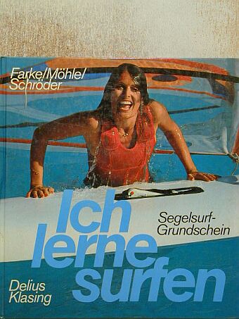 Detlef Schröder - Ich lerne surfen [antikvár]