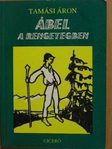 Tamási Áron - Ábel a rengetegben [antikvár]