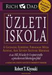 Robert T. Kiyosaki - Üzleti iskola [antikvár]