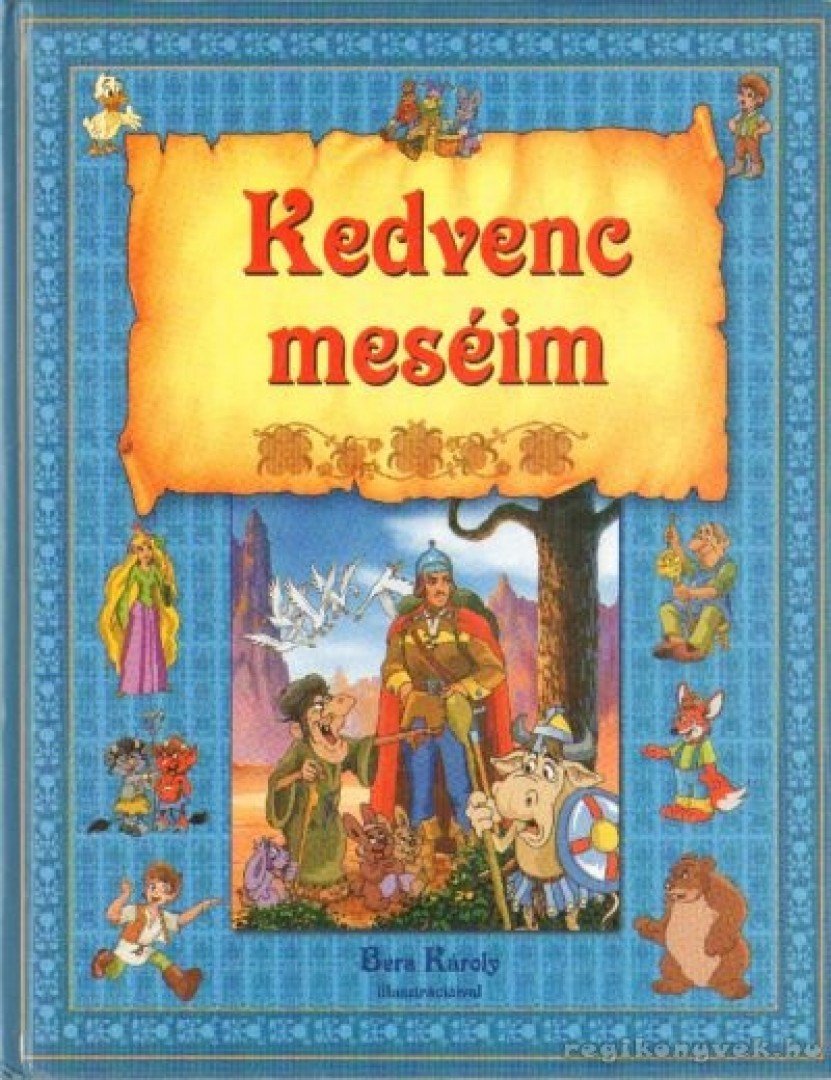 Dobos Edit - Kedvenc meséim [antikvár]