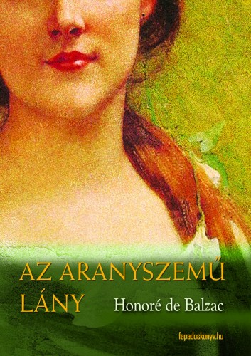 Honoré de Balzac - Az aranyszemű lány [eKönyv: epub, mobi]
