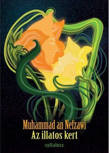 Muhammad An- Nefzawi - Az illatos kert [eKönyv: epub, mobi]