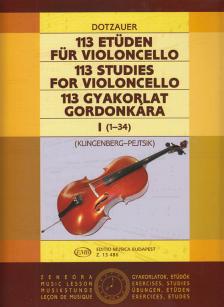 DOTZAUER - 113 GYAKORLAT GORDONKÁRA I (1-34) (KLINGENBERG-PEJTSIK)