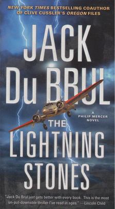 Jack Du Brul - The Lightning Stones [antikvár]