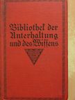 Wilhelm Herbert - Bibliothek der Unterhaltung und des Wissens 1915/2. (gótbetűs) [antikvár]