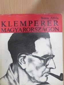 Boros Attila - Klemperer Magyarországon [antikvár]