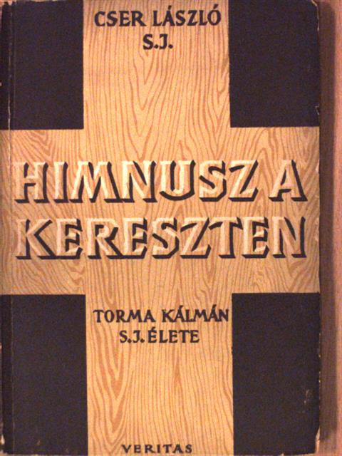 Cser László - Himnusz a kereszten [antikvár]