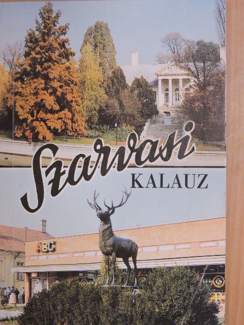 Dr. Palov József - Szarvasi kalauz [antikvár]