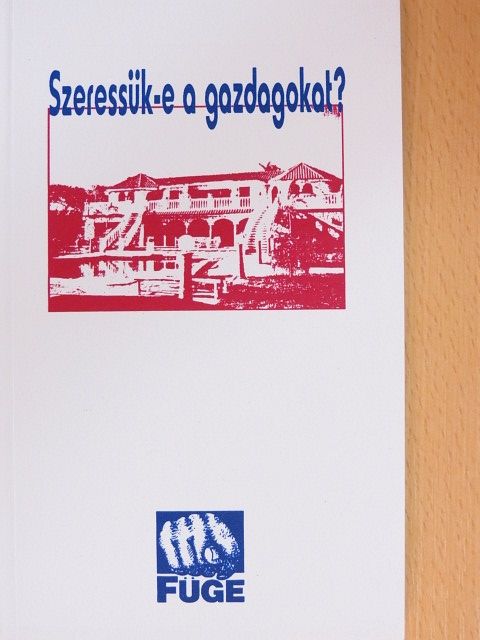 V. Polgár Judit - Szeressük-e a gazdagokat? [antikvár]