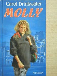Carol Drinkwater - Molly [antikvár]