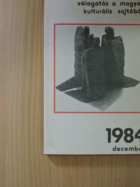 Ágh István - Látóhatár 1984. december [antikvár]