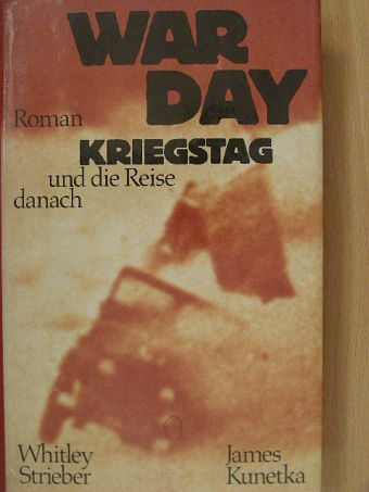 James Kunetka - War Day - Kriegstag [antikvár]
