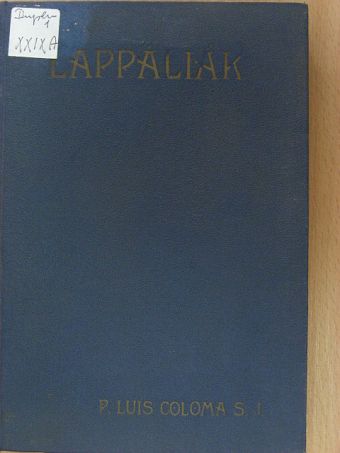 P. Luis Coloma - Lappáliák [antikvár]