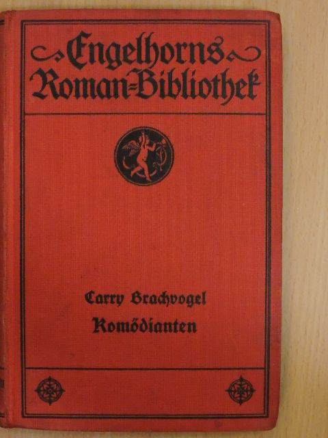 Carry Brachvogel - Komödianten (gótbetűs) [antikvár]