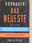 Erwin Karl Hornauer - Das Neueste II. [antikvár]