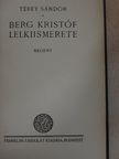 Térey Sándor - Berg Kristóf lelkiismerete [antikvár]