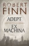 FINN, ROBERT - Adept - Ex Machina [antikvár]