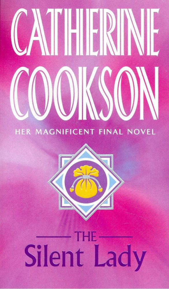 COOKSON, CATHERINE - The Silent Lady [antikvár]