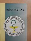 Dr. Nagy Dénes - Egészségbank [antikvár]