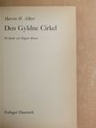 Marvin H. Albert - Den Gyldne Cirkel [antikvár]