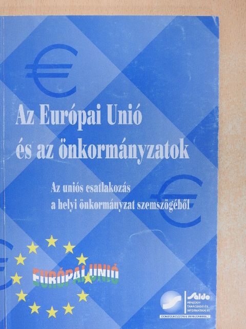 Dr. Orova Márta - Az Európai unió és az önkormányzatok [antikvár]