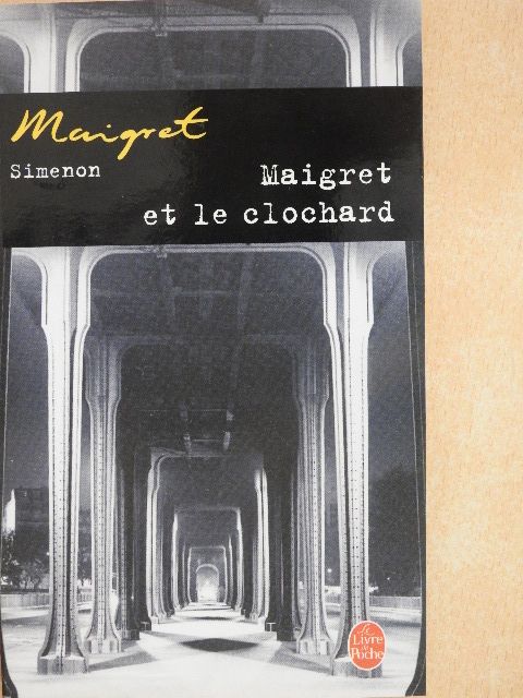 Georges Simenon - Maigret et le clochard [antikvár]