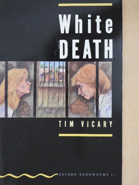 Tim Vicary - White death [antikvár]