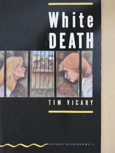 Tim Vicary - White death [antikvár]