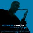 SONNY ROLLINS - SAXOPHONE COLOSSUS LP SONNY ROLLINS - THE BLUE COLLECTION